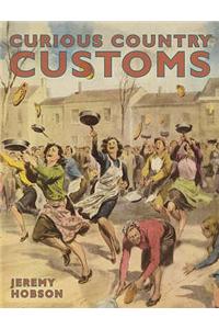 Curious Country Customs