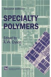 Specialty Polymers