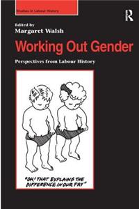 Working Out Gender