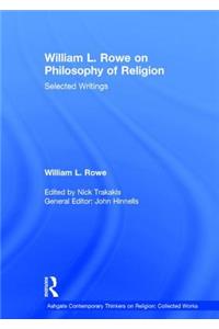 William L. Rowe on Philosophy of Religion