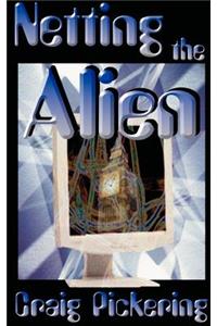 Netting the Alien