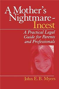 A Mother′s Nightmare - Incest