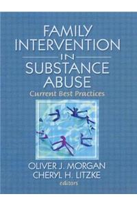 Family Interventions in Substance Abuse