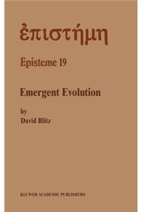 Emergent Evolution