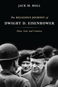 Religious Journey of Dwight D. Eisenhower