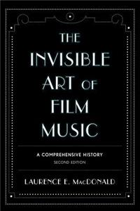 The Invisible Art of Film Music
