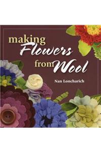 Making Flowers from Wool