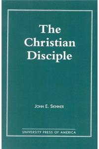 The Christian Disciple