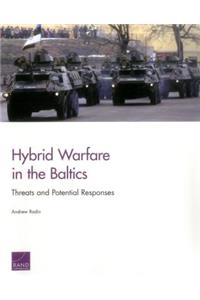 Hybrid Warfare in the Baltics