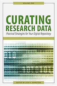 Curating Research Data Volume One