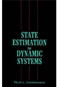 State Estimation for Dynamic Systems