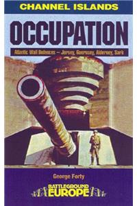 Atlantic Wall: Channel Islands