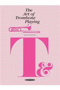 Art of Trombone Playing