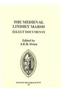 The Medieval Lindsey Marsh: Select Documents
