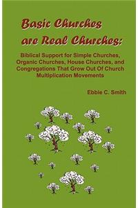 Basic Churches are Real Churches