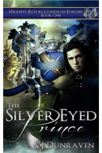 The Silver Eyed Prince