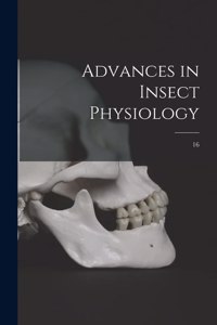 Advances in Insect Physiology; 16