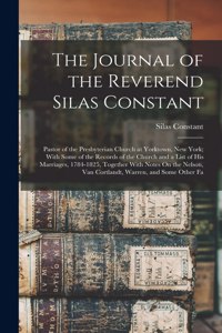 The Journal of the Reverend Silas Constant