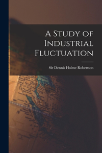 Study of Industrial Fluctuation