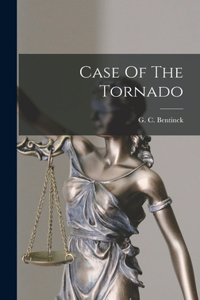 Case Of The Tornado