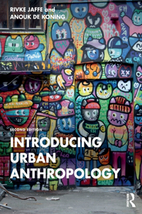 Introducing Urban Anthropology