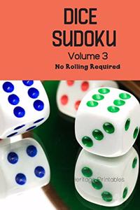 Dice Sudoku Volume 3