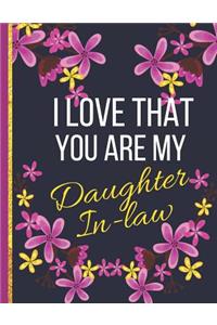 I Love That You Are My Daughter In-Law