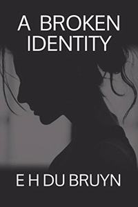 A Broken Identity