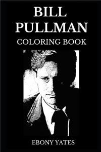 Bill Pullman Coloring Book