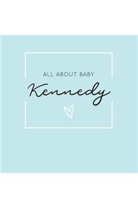All About Baby Kennedy