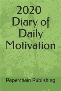 2020 Diary of Daily Motivation