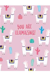 You are llamazing
