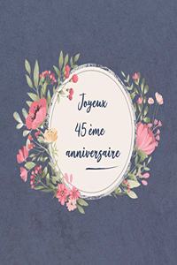 Joyeux 45 Ème Anniversaire