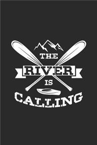 The River Is Calling