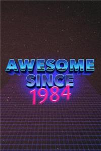 Awesome Since 1984