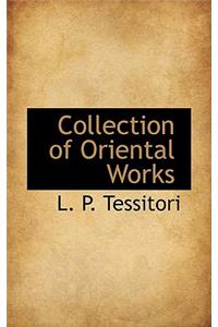 Collection of Oriental Works