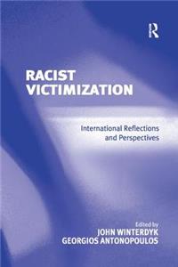 Racist Victimization