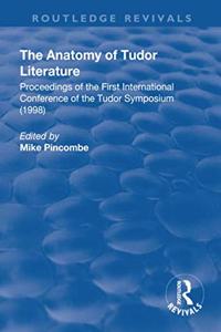 Anatomy of Tudor Literature