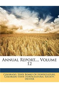 Annual Report..., Volume 12