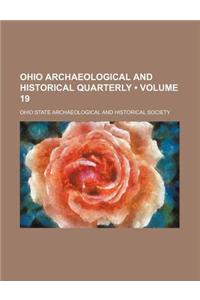 Ohio Archaeological and Historical Quarterly (Volume 19)