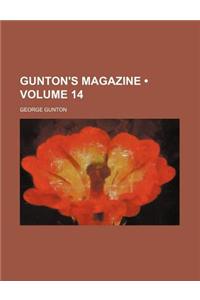 Gunton's Magazine (Volume 14)