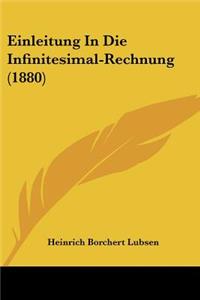 Einleitung In Die Infinitesimal-Rechnung (1880)