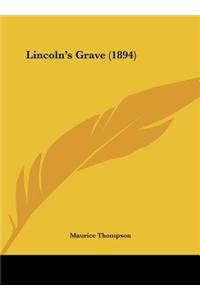 Lincoln's Grave (1894)