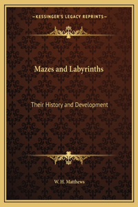 Mazes and Labyrinths