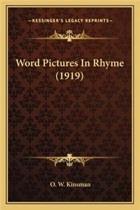 Word Pictures in Rhyme (1919)