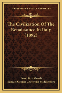 Civilization Of The Renaissance In Italy (1892)