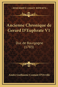Ancienne Chronique de Gerard D'Euphrate V1