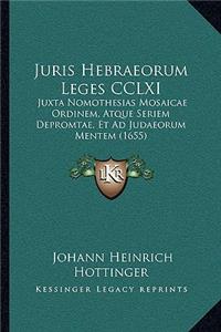Juris Hebraeorum Leges CCLXI