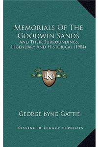 Memorials Of The Goodwin Sands