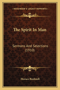 The Spirit In Man
